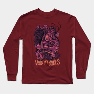 Hold My Bones Long Sleeve T-Shirt